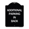 Signmission Additional Parking in Back Heavy-Gauge Aluminum Architectural Sign, 24" x 18", BW-1824-24351 A-DES-BW-1824-24351 - alternate 1